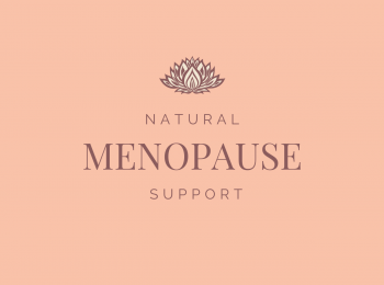 Natural Menopause Support e-course open for enrolments